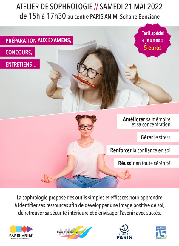 Centre PARIS ANIM' Sohane Benziane - Stage adultes - Sophrologie - 21 mai 2022
