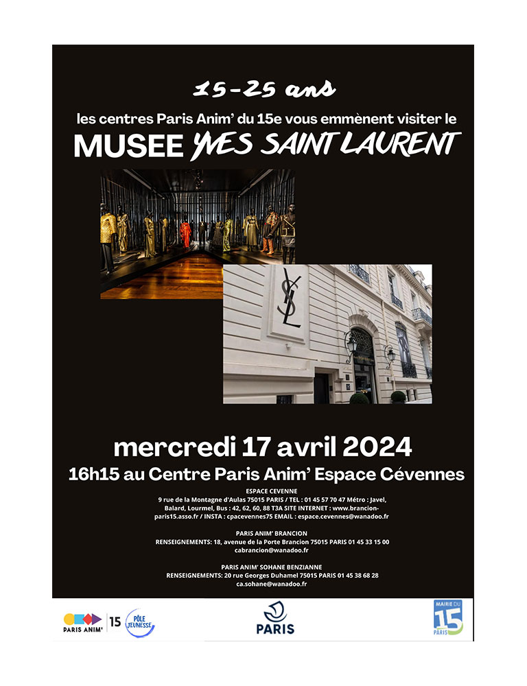 Sortie au musée Yves Saint Laurent le 17 avril 2024 pour les jeunes adultes avec centre Espace Cévennes
